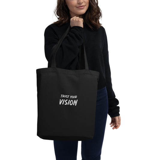 "Trust Your Vision" Tote Bag