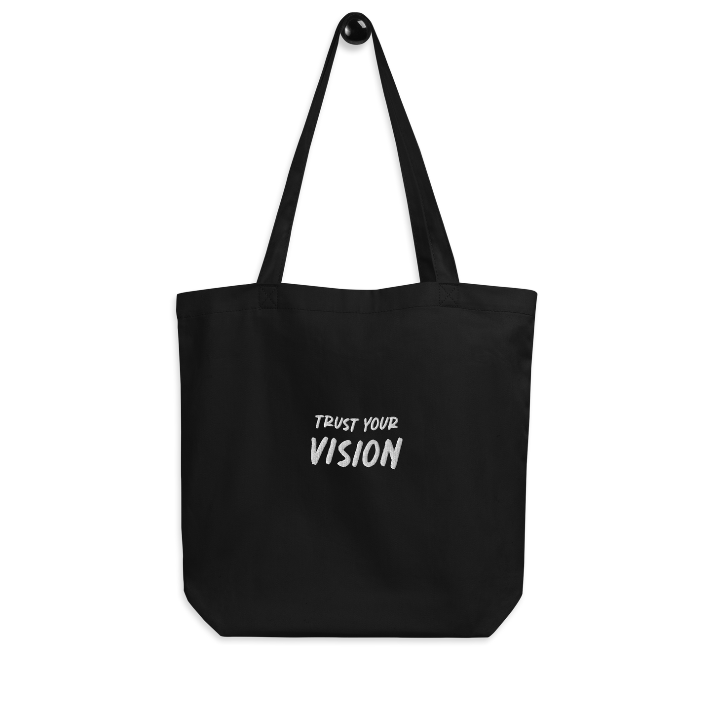 "Trust Your Vision" Tote Bag