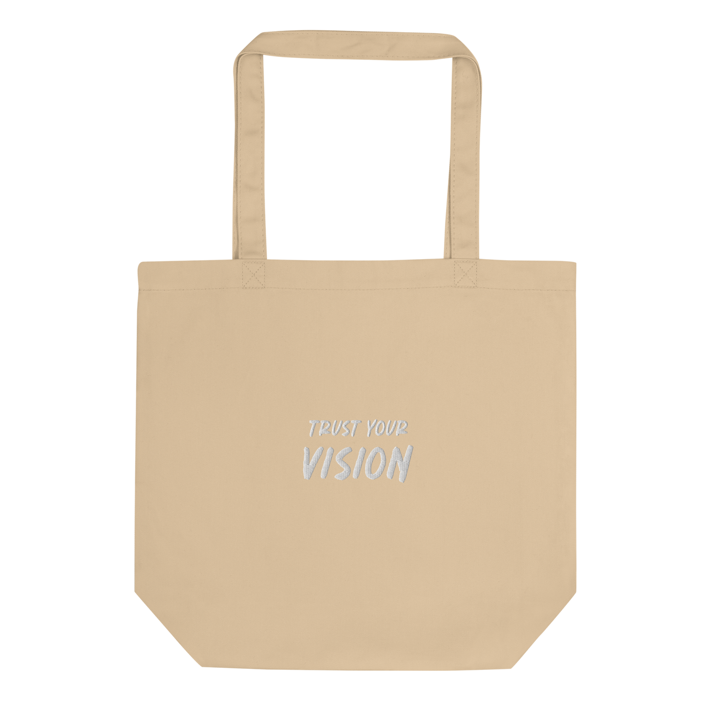 "Trust Your Vision" Tote Bag