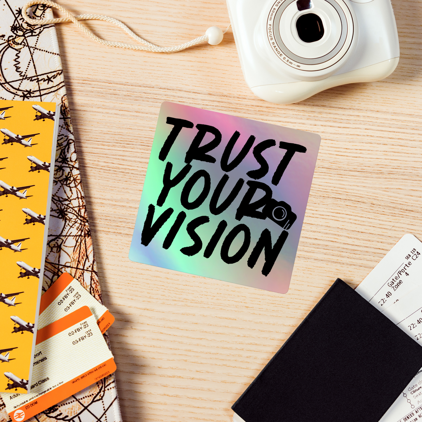 "Trust Your Vision" Holographic Sticker